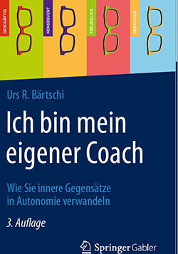 Ich bin mein eigener Coach - Buch von Urs R. Bärtschi